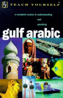 Gulf Arabic (Teach Yourself) 0340721251 Book Cover
