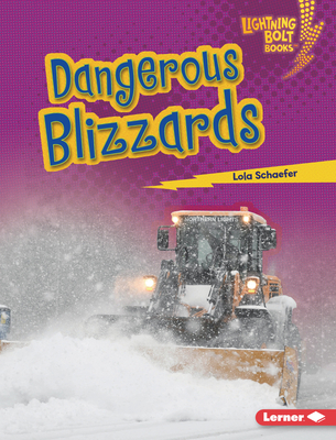 Dangerous Blizzards 1728447917 Book Cover