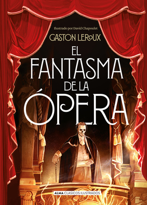 El Fantasma de la Opera [Spanish] 841743061X Book Cover