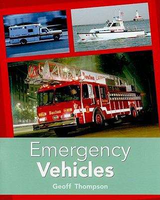 Emergency Vehicles: Individual Student Edition ... 0763574392 Book Cover