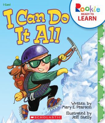 I Can Do It All 0531264297 Book Cover