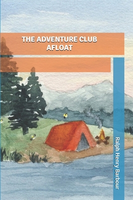 The Adventure Club Afloat B0858TVCXR Book Cover