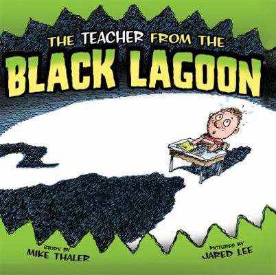 Teacher from the Black Lagoon 1599617994 Book Cover