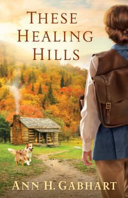 These Healing Hills 0800729722 Book Cover