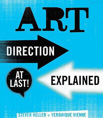 Art Direction Explained, at Last! 1856696243 Book Cover