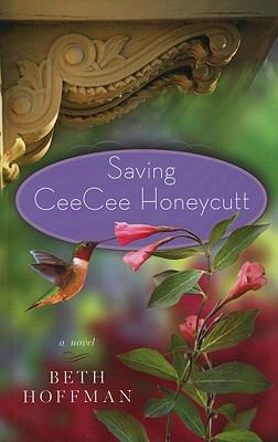 Saving CeeCee Honeycutt [Large Print] 1410422755 Book Cover