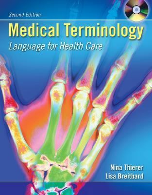 Medical Terminology: Language for Health Care [... 0073272957 Book Cover