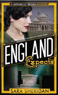 England Expects: A Mirabelle Bevan Mystery 1846972906 Book Cover