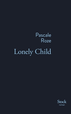 Lonely Child [French] 2234077516 Book Cover