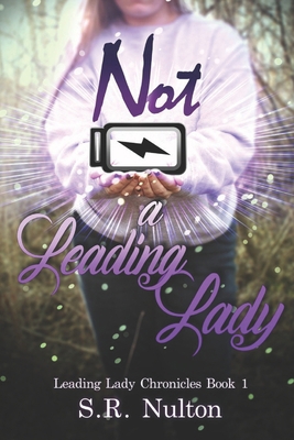 Not A Leading Lady B0D17DTYT9 Book Cover