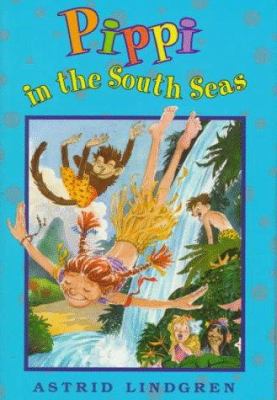 Pippi in the South Seas 0670557110 Book Cover