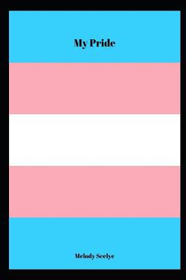 My Pride 1072501864 Book Cover