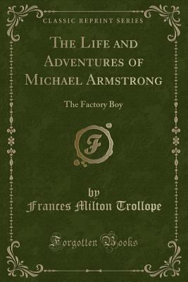 The Life and Adventures of Michael Armstrong: T... 1330936051 Book Cover