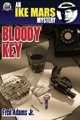 Ike Mars: Bloody Key 1946183601 Book Cover