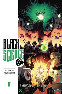 Black Science Volume 3: A Brief Moment of Clari... 153439849X Book Cover