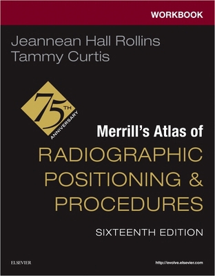 Workbook for Merrill's Atlas of Radiographic Po... 0443116911 Book Cover