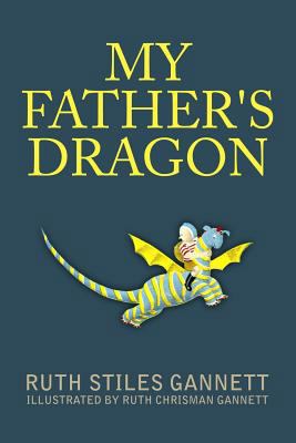 My Father's Dragon 153313569X Book Cover