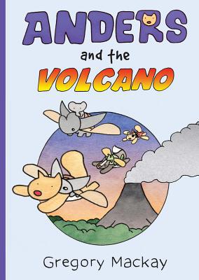 Anders and the Volcano: Volume 2 1760290033 Book Cover