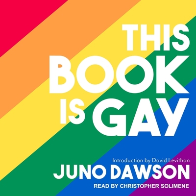 This Book Is Gay Lib/E 1665262435 Book Cover