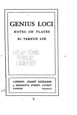 Genius Loci, Notes on Places 1535076003 Book Cover