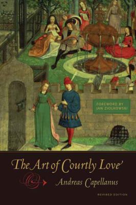 The Art of Courtly Love 0231136579 Book Cover