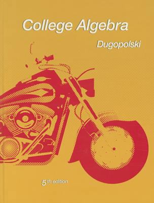 College Algebra 0321624343 Book Cover