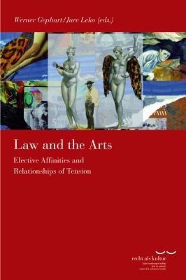 Law and the Arts: Elective Affinities and Relat... 3465042980 Book Cover