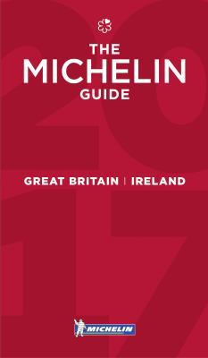 MICHELIN Guide Great Britain & Ireland 2017: Ho... 2067212346 Book Cover