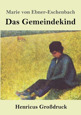 Das Gemeindekind (Großdruck) [German] 3847839705 Book Cover
