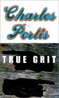 True Grit 1585673692 Book Cover