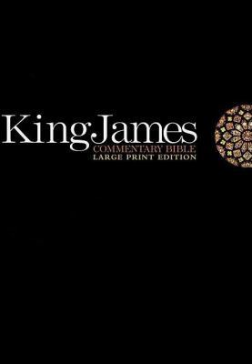 King James Commentary Bible: King James Version... [Large Print] 1418542040 Book Cover