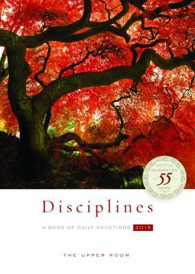 The Upper Room Disciplines 2015: A Book of Dail... 0835812375 Book Cover
