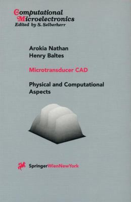 Microtransducer CAD: Physical and Computational... 3709173213 Book Cover