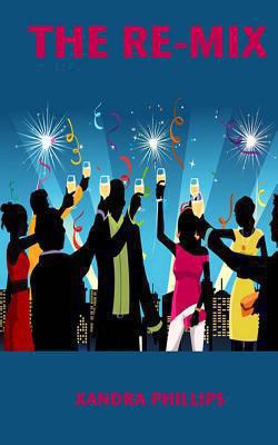 The Re-Mix 098429337X Book Cover