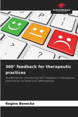 360° feedback for therapeutic practices 6202375299 Book Cover