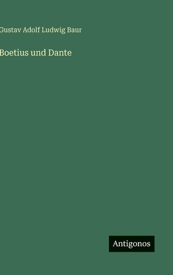 Boetius und Dante [German] 3386401406 Book Cover