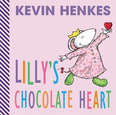 Lilly's Chocolate Heart B00A2KBCHS Book Cover