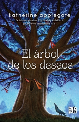 El árbol de los deseos [Spanish] 6078614029 Book Cover