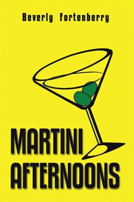Martini Afternoons 1543446094 Book Cover