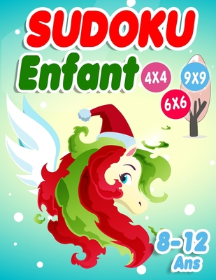 Sudoku Enfant 8-12 ans: 300 grilles 4x4,6x6 et ... [French] B08K4K2WL9 Book Cover