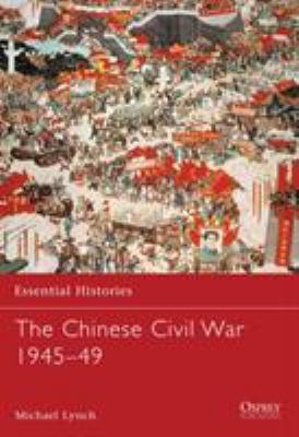 The Chinese Civil War 1945-49 1841766712 Book Cover