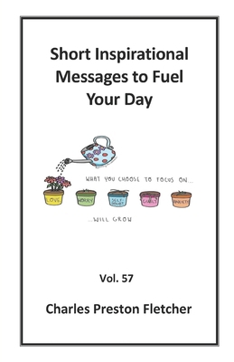 Short Inspirational Messages to Fuel Your Day            Book Cover