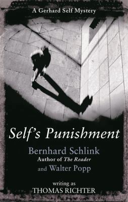 Self's Punishment : A Mystery 0297847155 Book Cover