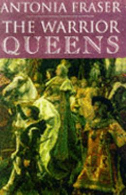 Warrior Queens [Unqualified] 0297815075 Book Cover