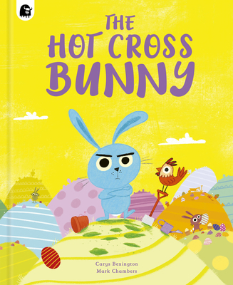 The Hot Cross Bunny 0711283028 Book Cover