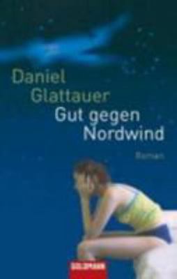 Gut Gegen Nordwind [German] 3442465869 Book Cover