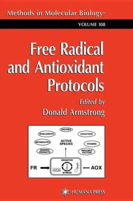 Free Radical and Antioxidant Protocols (Methods... 0896034720 Book Cover