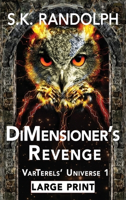 DiMensioner's Revenge [Large Print] 1962777030 Book Cover