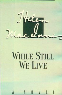 While Still We Live 0151960909 Book Cover