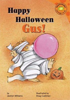 Happy Halloween, Gus! 1404809600 Book Cover